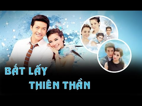 5, Bắt Lấy Thiên Thần