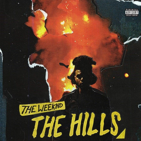 9. The Hills - The Weeknd