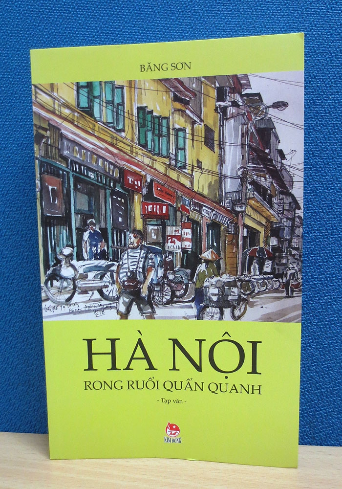 Bìa sách Hà Nội rong ruổi quẩn quanh - Băng Sơn