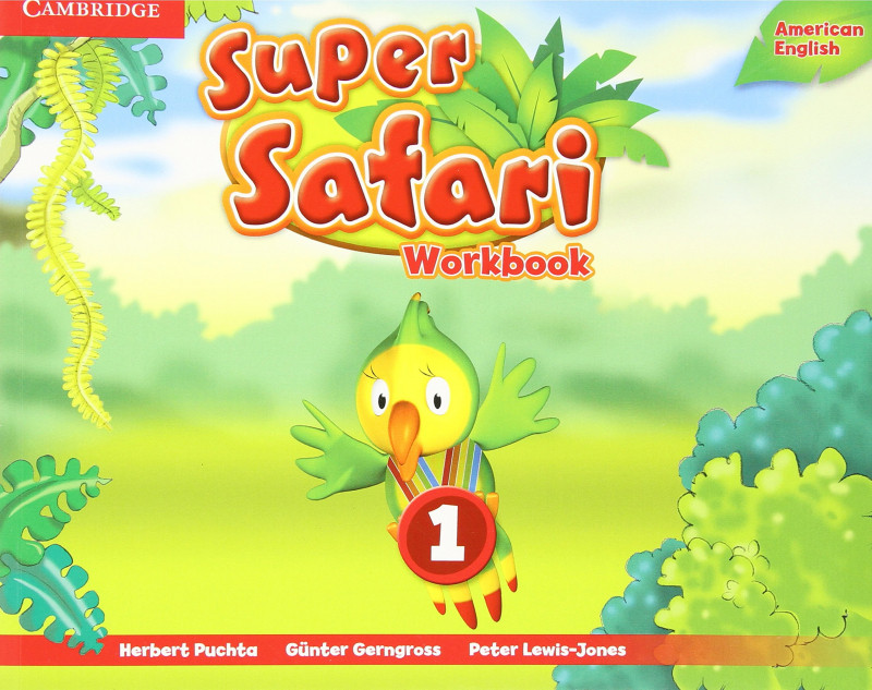 Super Safari 1 workbook