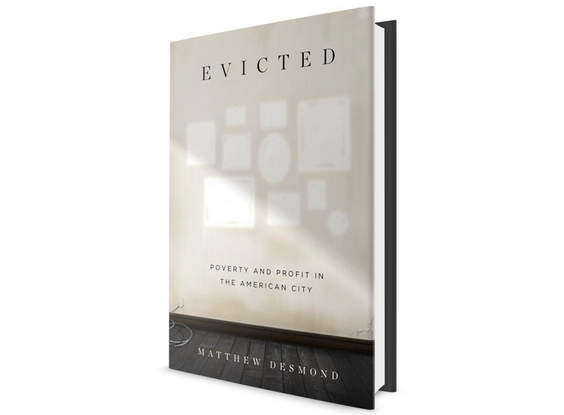 ﻿Evicted: Poverty and Profit in the American City