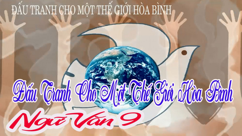 Đấu tranh cho một thế giới hòa bình - Bài soạn 1