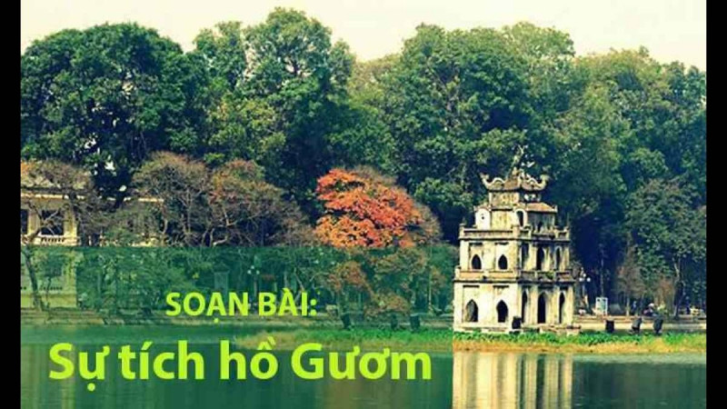 Sự tích hồ Gươm - Bài 3