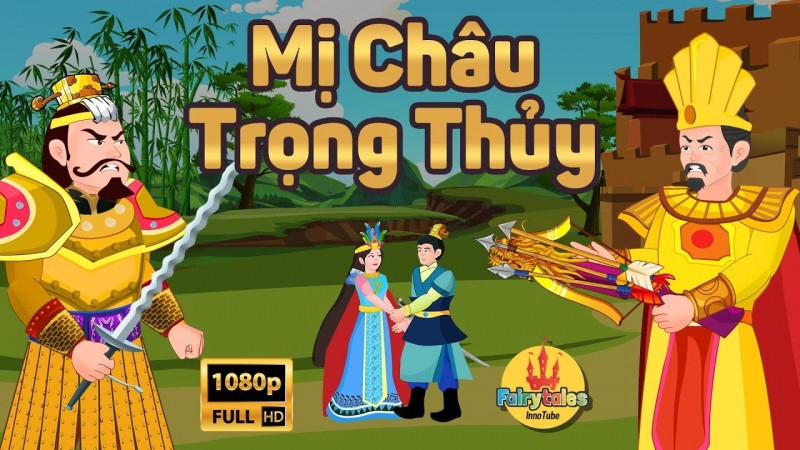 Truyện An Dương Vương và Mị Châu - Trọng Thuỷ - Bài 2