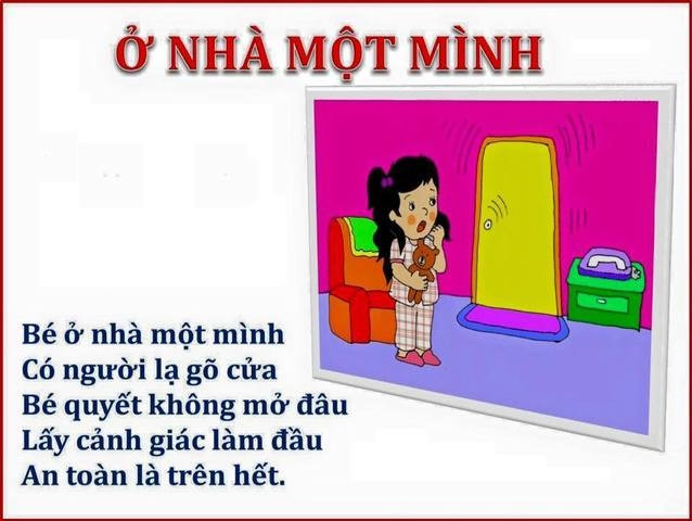 Bài thơ nhắc nhở bé khi ở nhà một mình thì như thế nào