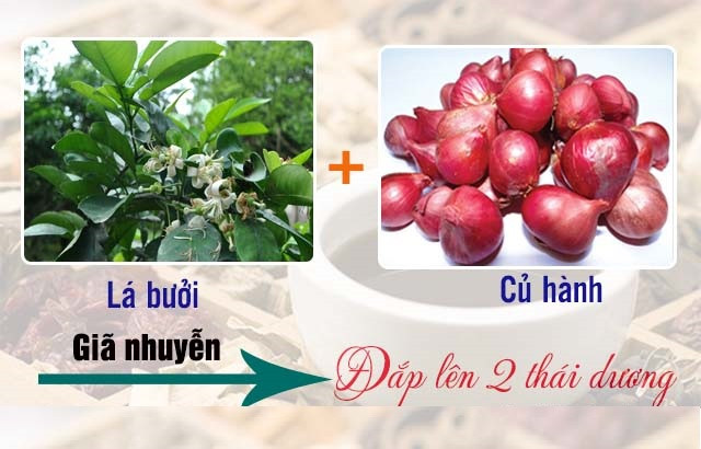 Lá bưởi kết hợp cùng củ hành, đắp lên thái dương sẽ chống đau đầu, chóng mặt, căng thẳng.