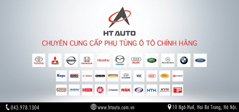 HTAUTO - 20 năm kinh nghiệm trong lĩnh vực phân phối phụ tùng ô tô