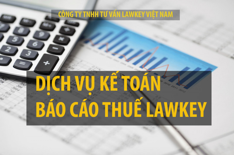 Với kinh nghiệm chuyên sâu trong lĩnh vực kế toán, tư vấn thuế, Công ty dịch vụ kế toán uy tín LawKey được khách hàng biết đến với chất lượng dẫn đầu