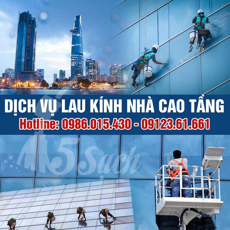 Dịch vụ lau kính tòa nhà của Vệ sinh 5 sạch