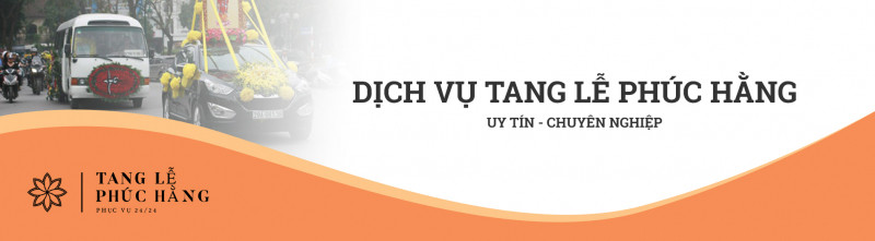 DỊCH VỤ TANG LỄ PHÚC HẰNG