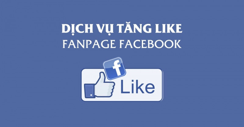 Dịch vụ tăng like facebook của Abclike