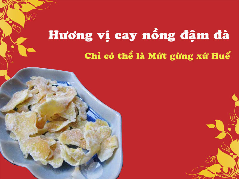 Mứt gừng Tâm Huế