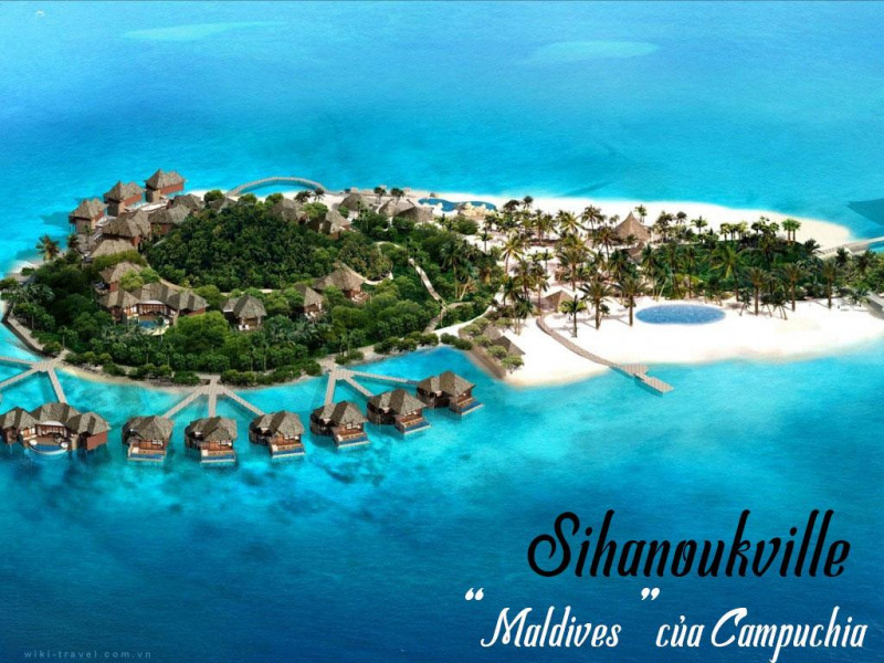 Thiên đường biển Sihanoukville – “Maldives” của Campuchia