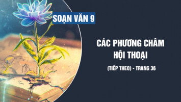 bai-soan-cac-phuong-cham-hoi-thoai-tiet-3-lop-9-hay-nhat