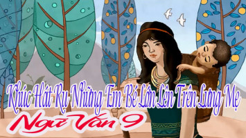 bai-van-phan-tich-hinh-anh-nguoi-me-ta-oi-trong-khuc-hat-ru-nhung-em-be-lon-tren-lung-me-cua-nguyen-khoa-diem