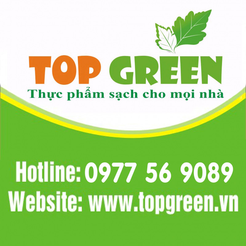 Thực Phẩm Sạch TOP GREEN- thực phẩm sạch cho mọi nhà.