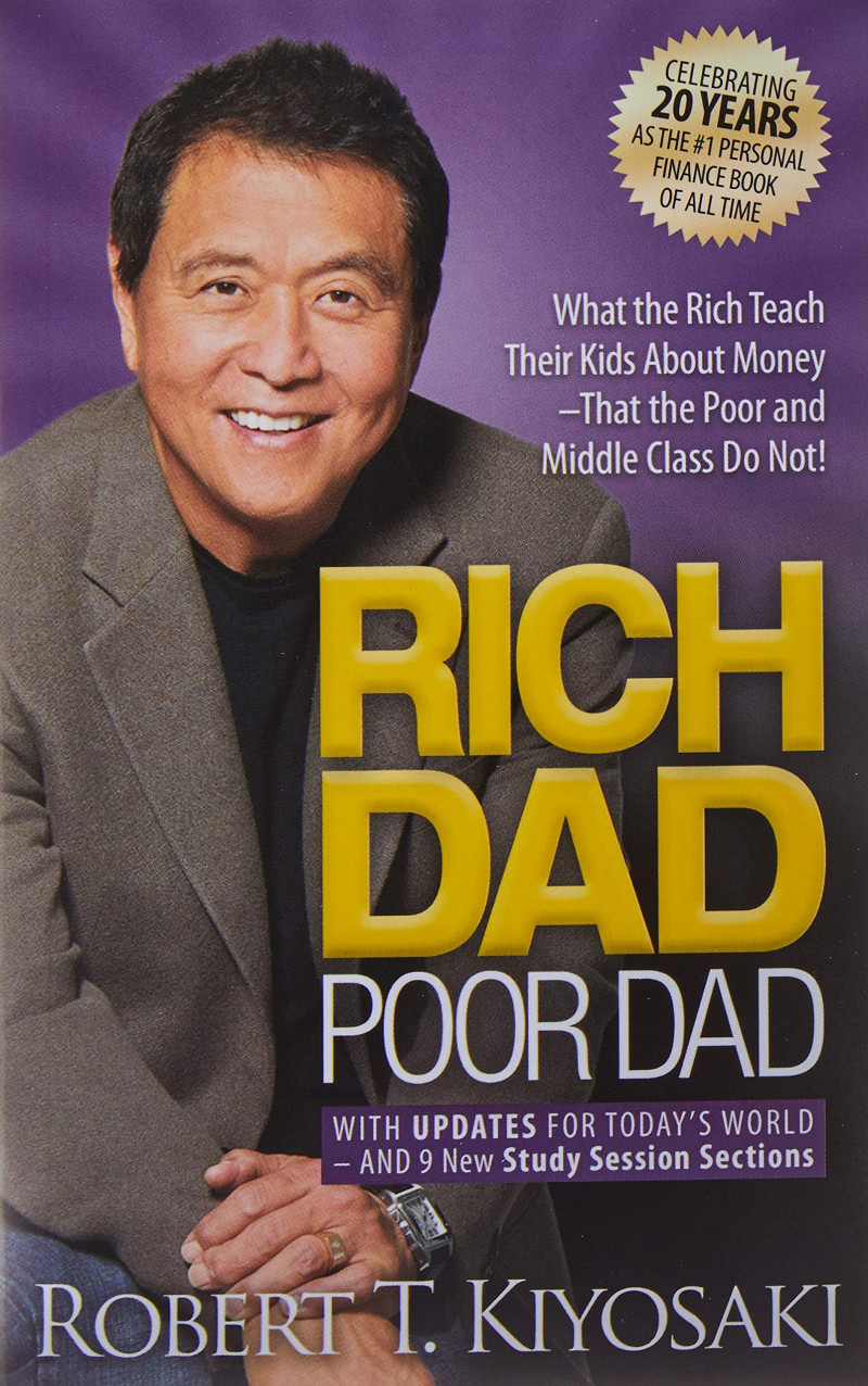 Rich Dad, Poor Dad - Robert Kiyosaki