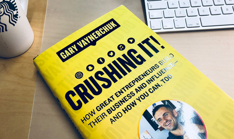 Crush It! - Gary Vaynerchuk