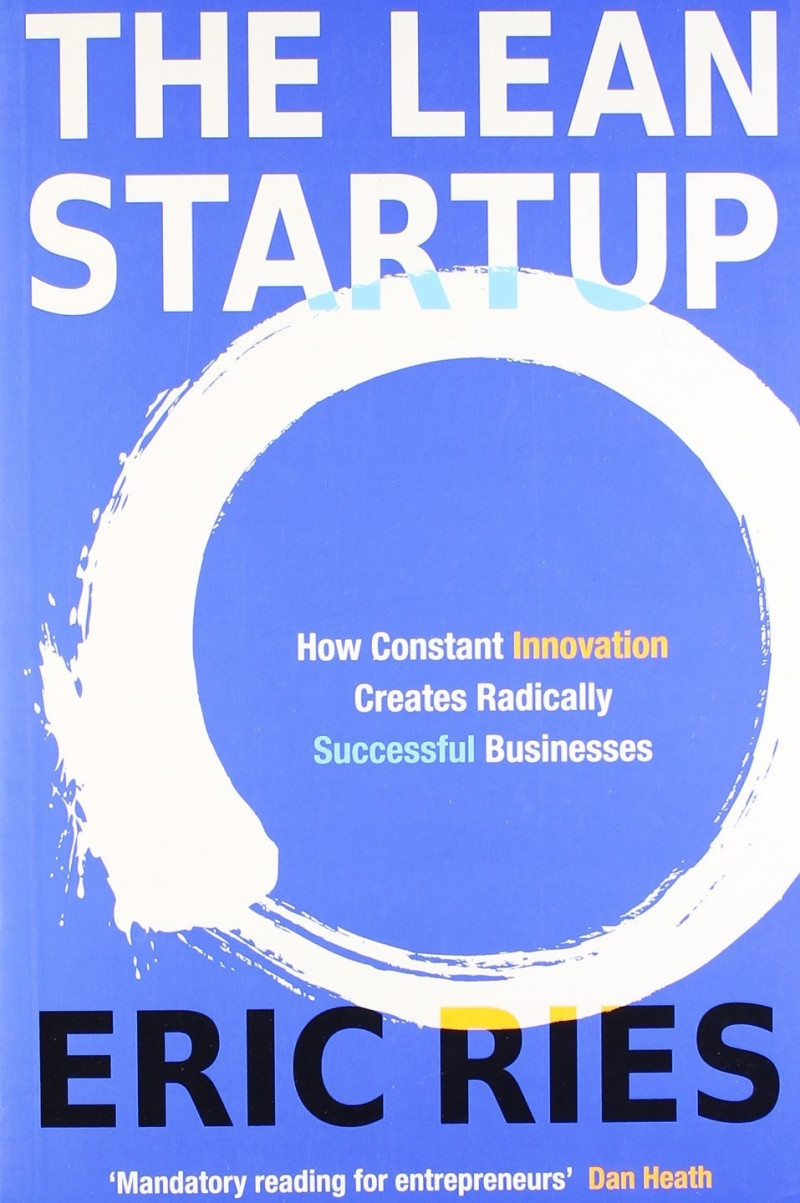 The Lean Startup - Eric Ries