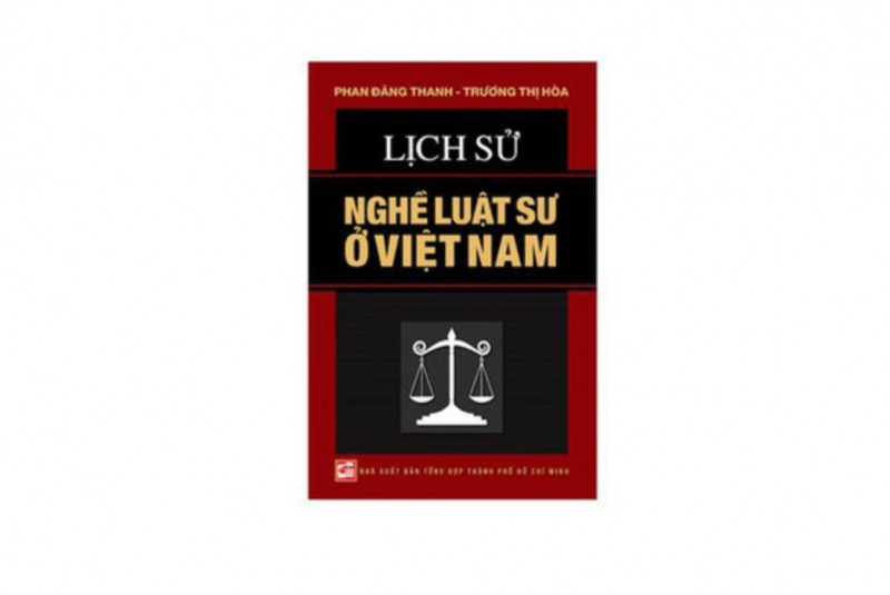 Lịch Sử Nghề Luật Sư Ở Việt Nam - Phan Đăng Thanh và Trương Thị Hòa