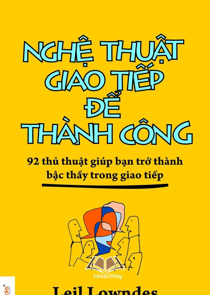 Cuốn sách đưa ra đến 92 thủ thuật để giao tiếp