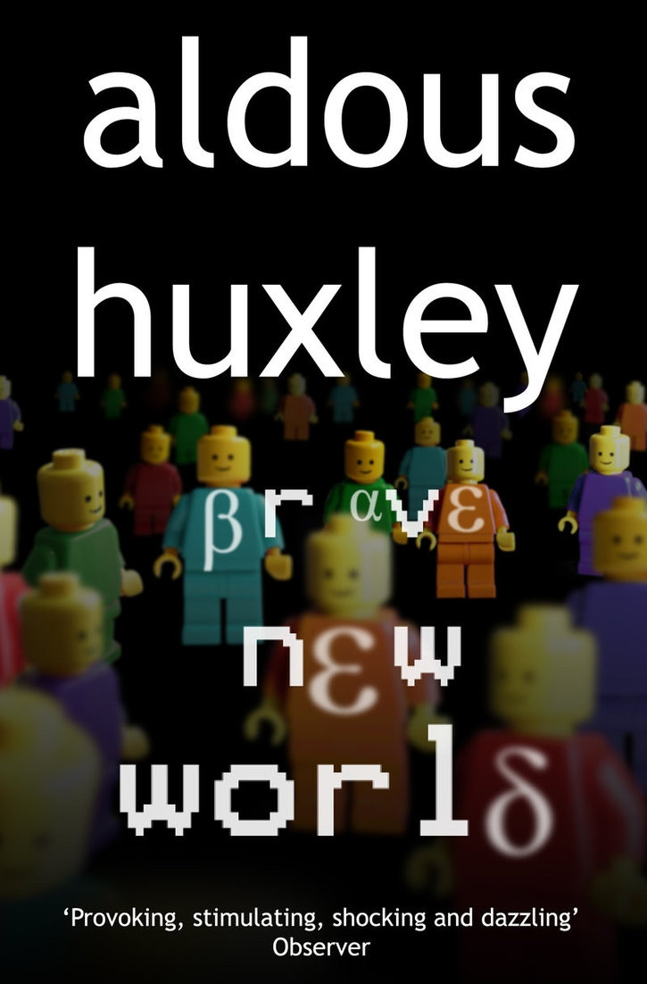 Brave New World - Aldous Huxley