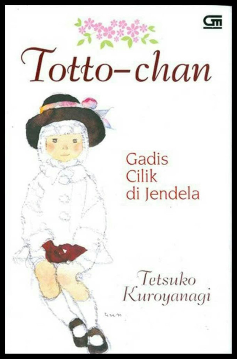 Totto –chan: Cô bé bên cửa sổ (Tetsuko Kuroyanagi)
