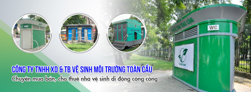 Công ty TNHH Toàn Cầu - Nhà Vệ Sinh Toàn Cầu