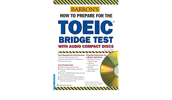 BARRON’S HOW TO PREPARE FOR THE TOEIC BRIDGE TEST
