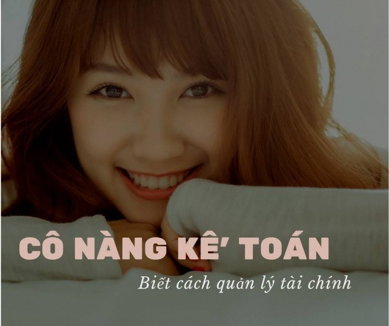 Con gái kế toán quản lí tài chính tuyệt vời