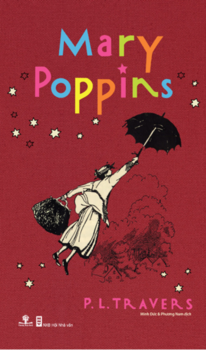 Mary Poppins của nữ tác giả người Anh P.L. Travers là một tác phẩm văn học thiếu nhi cổ điển rất “đặc biệt”.