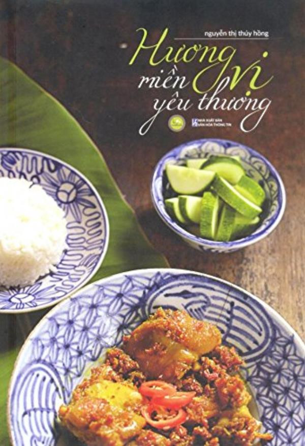 Hình ảnh bìa của cuốn Hương Vị Miền Yêu Thương của nữ tác giả Nguyễn Thị Thúy Hồng.