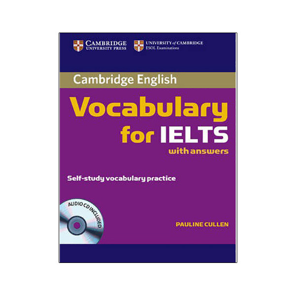 Cambridge Vocabulary for IELTS của Pauline Cullen