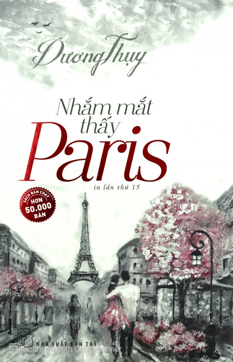Tác phẩm Nhắm mắt thấy Paris của tác giả Dương Thụy