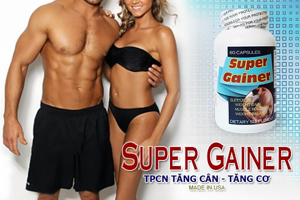 Super Gainer - sản phẩm hỗ trợ tăng cân và phát triển cơ bắp