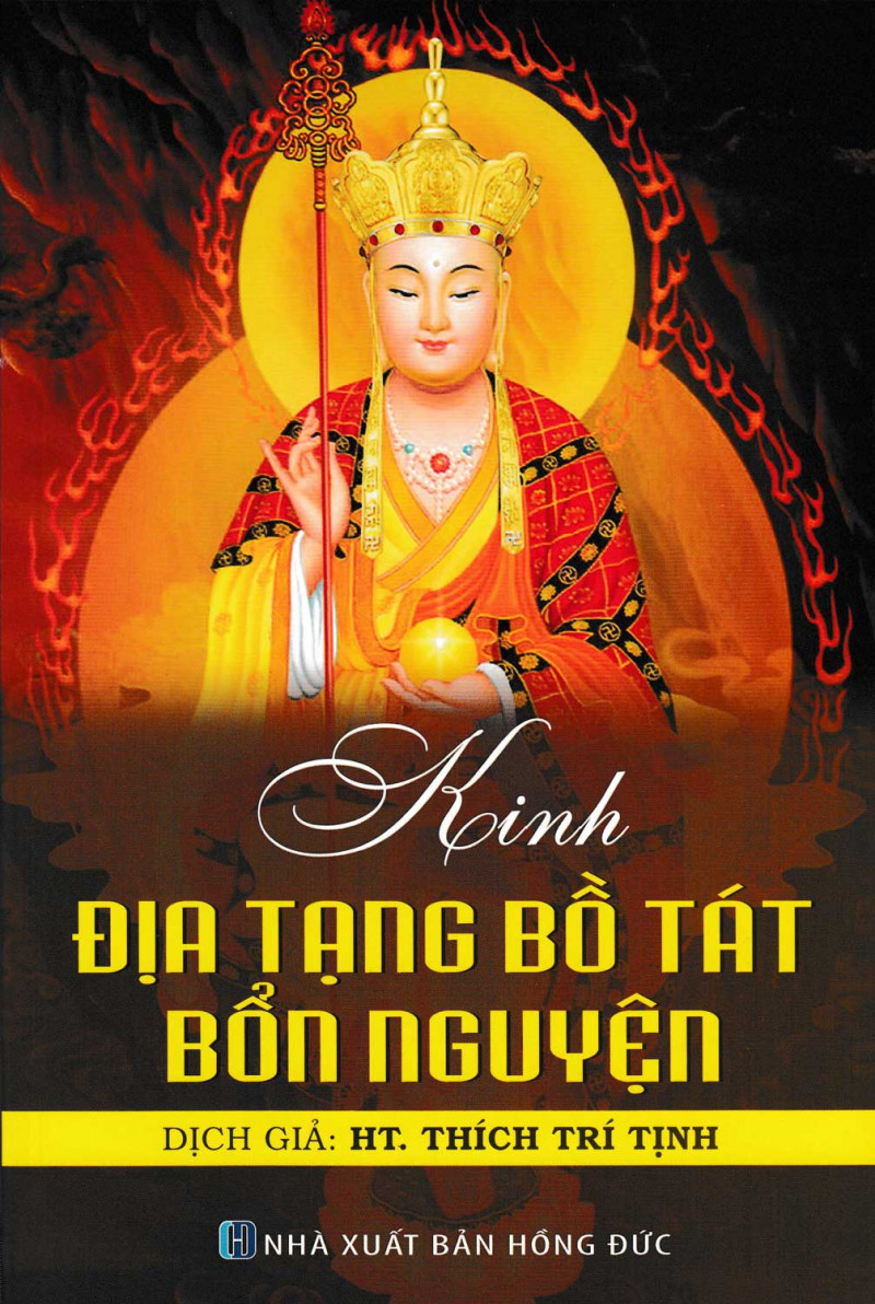 Bản Kinh Địa Tạng Bồ Tát Bổn Nguyện do Lão Hòa thượng Thích Trí Tịnh dịch là bản dịch tốt nhất mà Phật tử nên dùng để đọc tụng, ấn tống