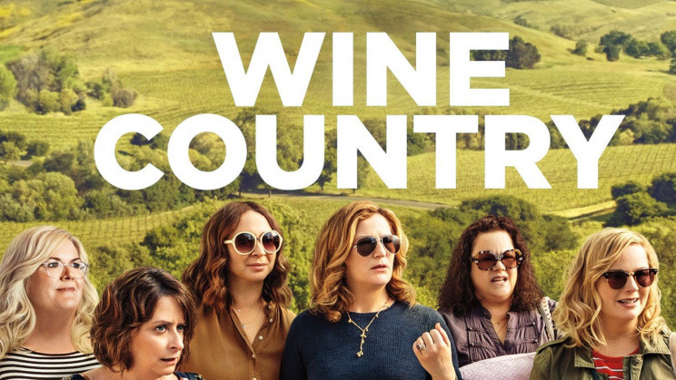 Wine Country – Đất nước rượu vang