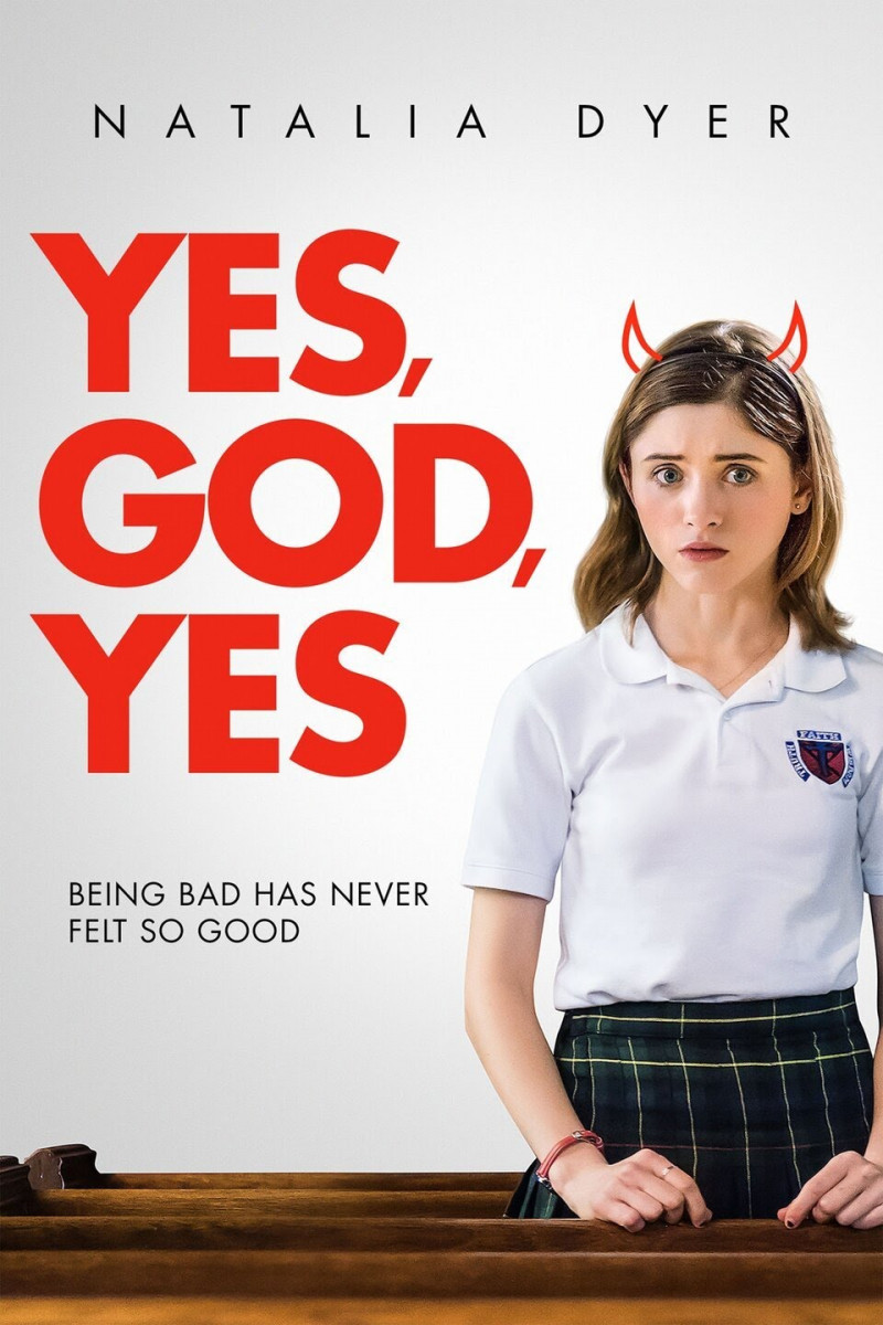 Yes God Yes – Vâng, Chúa ơi, Có