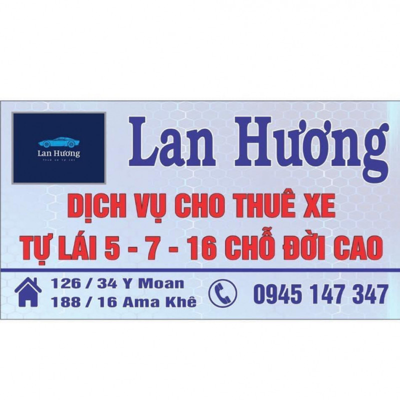 Dịch vụ cho thuê xe tự lái Lan Hương