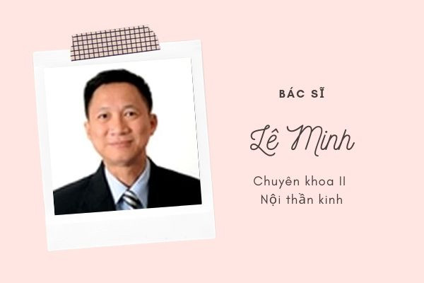 Bác sĩ Chuyên khoa II Lê Minh