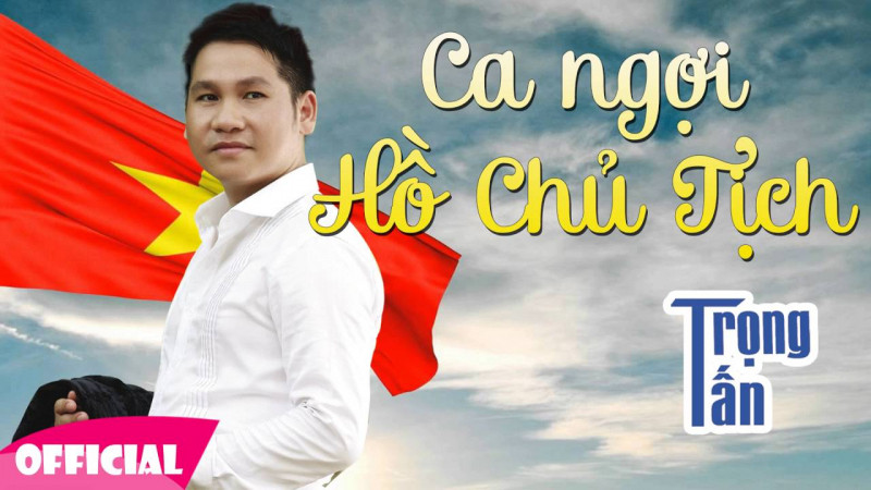 Ca ngợi Hồ Chủ tịch