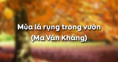 bai-tom-tat-tac-pham-mua-la-rung-trong-vuon-cua-ma-van-khang-hay-nhat