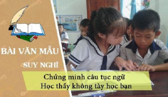 bai-van-chung-minh-cau-tuc-ngu-hoc-thay-khong-tay-hoc-ban-lop-7-hay-nhat