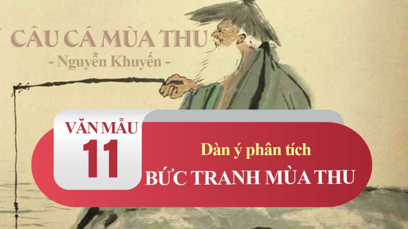 Bài văn phân tích bức tranh mùa thu qua bài 