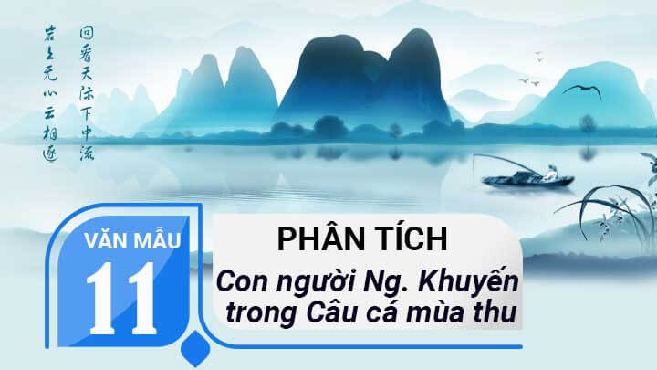 Hình ảnh con người Nguyễn Khuyến qua bài 