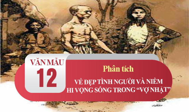 Phân tích vẻ đẹp tình người và niềm hy vọng vào cuộc sống trong 