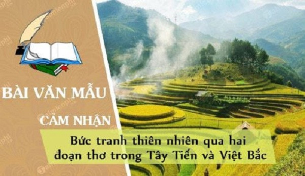 Bài văn so sánh thiên nhiên hiện lên trong Tây Tiến và Việt Bắc số 2