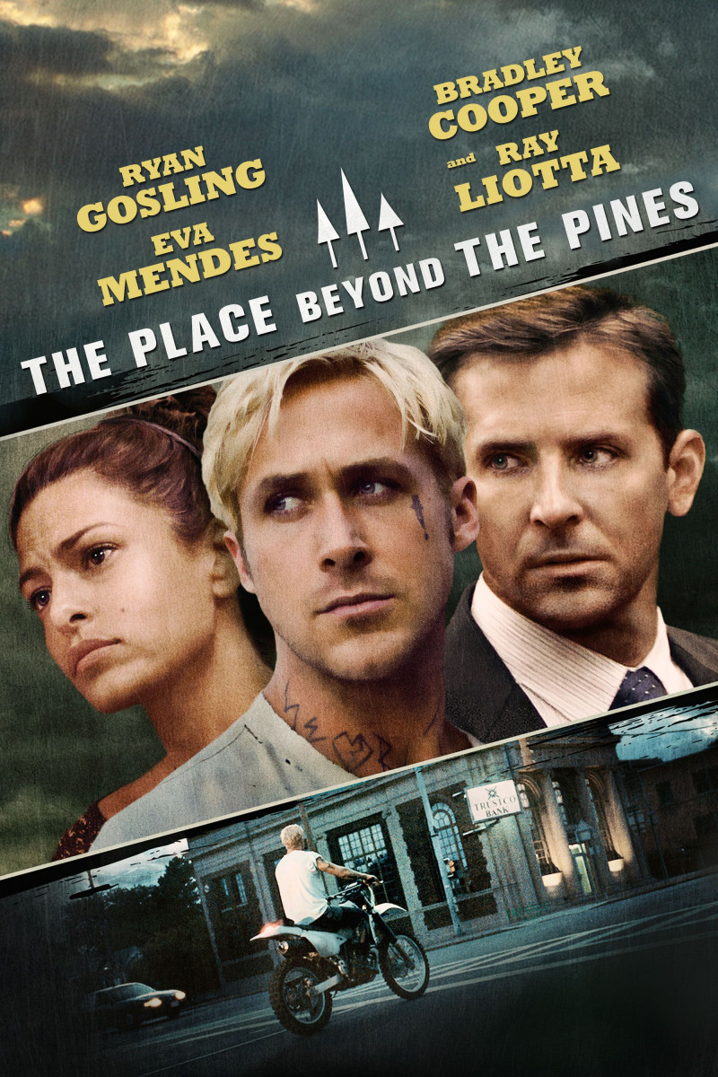 The Place Beyond the Pines (2012)