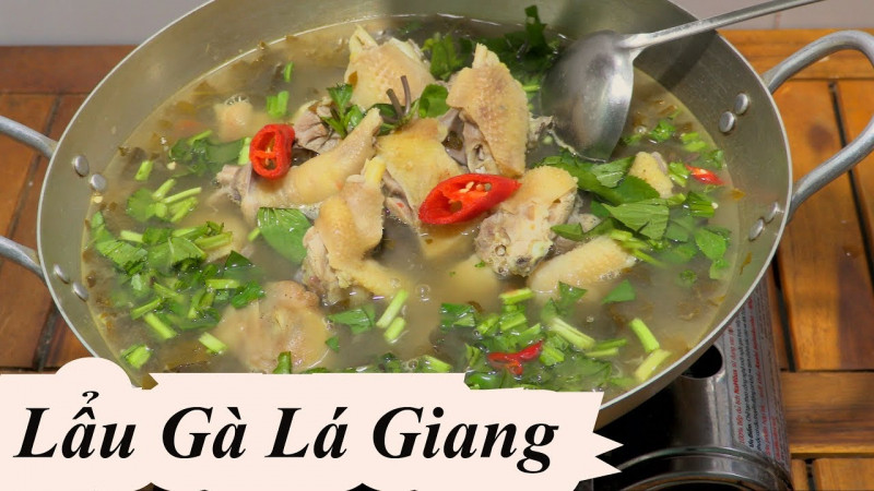 Lẩu gà lá giang