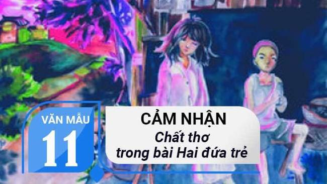 Dàn ý tham khảo số 4: Cảm nhận chất thơ trong truyện 